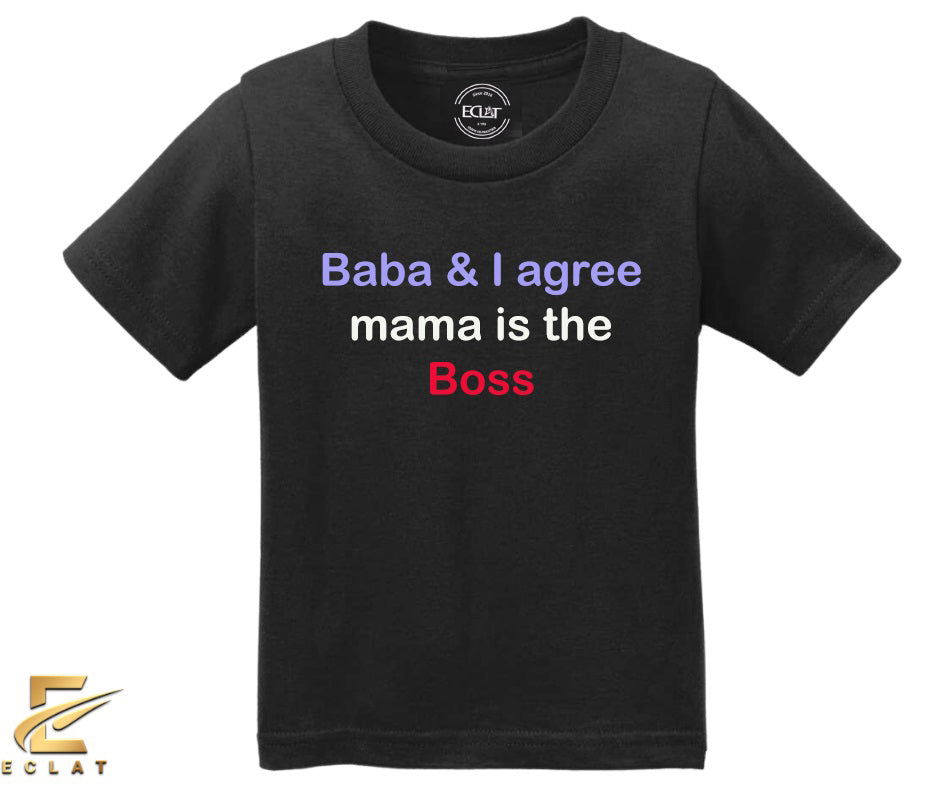 Mama is Boss T Shirt