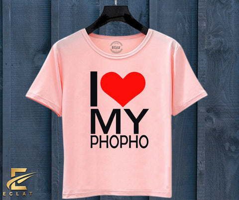 I Love My Phopho T Shirt
